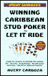 Avery Cardoza's Caribbean Stud Poker and Let It Ride