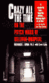Crazy All the Time: On the Psyche Ward of Bellevue Hospital