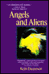Angels and Aliens: UFOs and the Mythic Imagination