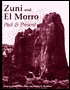 Zuni and El Morro: Past and Present