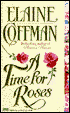 A Time for Roses