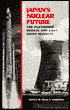 Japan's Nuclear Future: The Plutonium Debate and East Asian Security