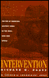 Intervention: The Use of American Military Force in the Post-Cold War World