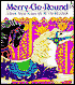 Merry Go-Round: A Book about Nouns