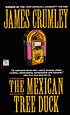 The Mexican Tree Duck (C.W. Sughrue Series #2)
