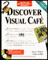 Discover Visual Cafe