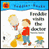 Freddie Visits the Doctor
