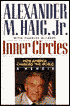 Inner Circles: How America Changed the World - a Memoir