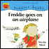 Freddie Goes on an Airplane