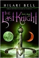 The Last Knight (Knight and Rogue Series #1)
