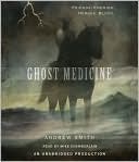 Ghost Medicine