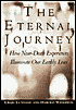 The Eternal Journey: How Near-Death Experiences Illuminate Our Earthly Lives
