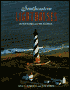 Southeastern Lighthouses: Outer Banks to the Florida Keys