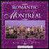 Romantic Days and Nights in Montreal: Intimate Escapes in the Paris of North America