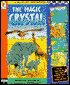 The Magic Crystal