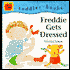 Freddie Gets Dressed