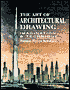 The Art of Architectural Drawing: Imagination and Technique