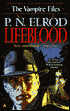 Lifeblood (Vampire Files Series #2)