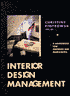 Interior Design Management: A Handbook for Owners and Managers