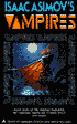Isaac Asimov's Vampires