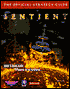 Sentient: The Official Strategy Guide