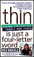 Thin Is Just a Four-Letter Word: Living Fit for All Shapes and Sizes