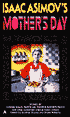 Isaac Asimov's Mother's Day