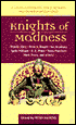 Knights of Madness