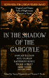 In the Shadow of the Gargoyle