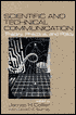 Scientific and Technical Communication: Theory, Practice, and Policy
