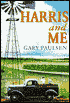 Harris and Me: A Summer Remembered