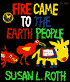 Fire Came to the Earth People: A Dahomean Folktale
