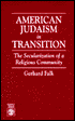 American Judaism in Transition: The Secularization of a Religious Community