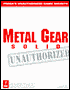 Metal Gear Solid: Prima's Unauthorized Strategy Guide