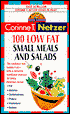 100 Low Fat Small Meal and Salad Recipes