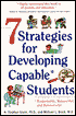 7 Strategies for Developing Capable* Students: *responsible, respectful, and resourceful