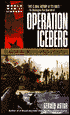 Operation Iceberg: The Invasion and Conquest of Okinawa in World War II
