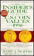 Insider's Guide to U.S. Coin Values: 1998