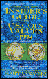 The 1994 Insider's Guide to Coin Value