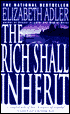 The Rich Shall Inherit
