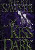 A Kiss in the Dark