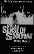 Smilla's Sense of Snow