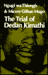 The Trial of Dedan Kimathi