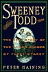 Sweeney Todd: The Real Story of the Demon Barber of Fleet Street