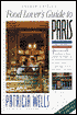 The Food Lover's Guide to Paris