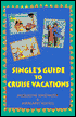Single's Guide to Cruise Vacations