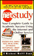 Your Personal Net Study: Your Complete Guide to Academic Success Using the Internet and Online Service