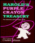 Harold's Purple Crayon Treasury: Five Adventures with the Purple Crayon