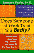 Does Someone at Work Treat You Badly?: How to Handle Brutal Bosses, Crazy Coworkers...and Anyone Else Who Drives You Nuts