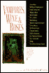 Vampires, Wine, and Roses